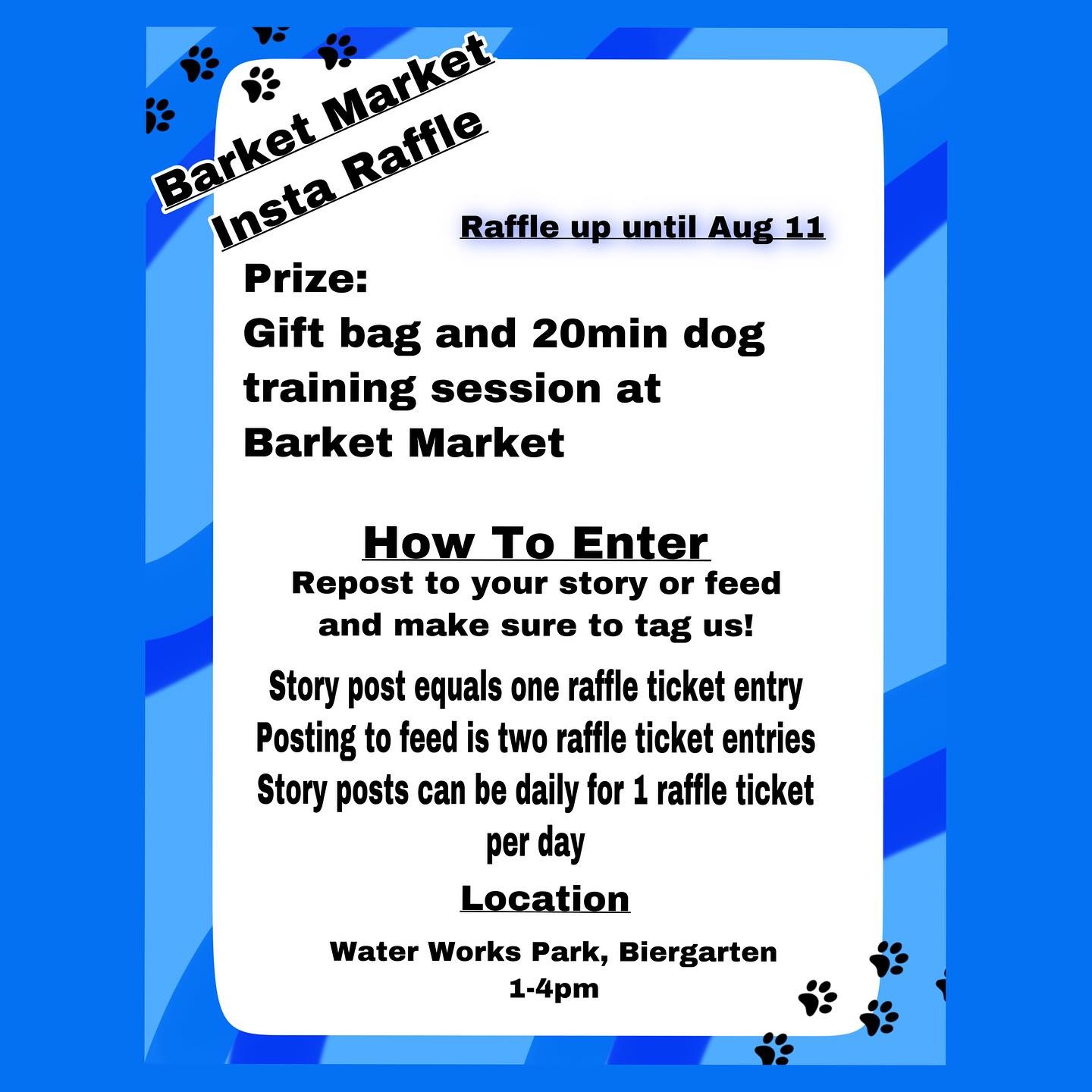 Looking to win some free dog training with a professional trainer located at the Barket Market. All you have to do is repost to your feed or story then tag us. Story posts can be repeated until August 11th. You will also win a gift bag to take home. 