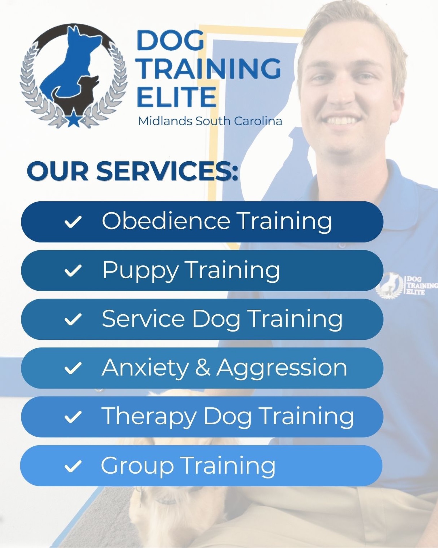 No matter where you're starting, we've got a training program built for you and your dog.

From playful puppies to stubborn leash pullers, anxious dogs, future therapy dogs, and service dogs, our team is here to help you build better communication and lasting results.

Our services include:
✔ Obedience Training
✔ Puppy Training
✔ Service Dog Training
✔ Anxiety & Aggression Training
✔ Therapy Dog Training
✔ Group Training

Every dog can learn. The right training makes all the difference.

Ready to build a better relationship with your dog? Schedule your FREE in-home evaluation today!

📞 Call or text us at 803-903-3647.

