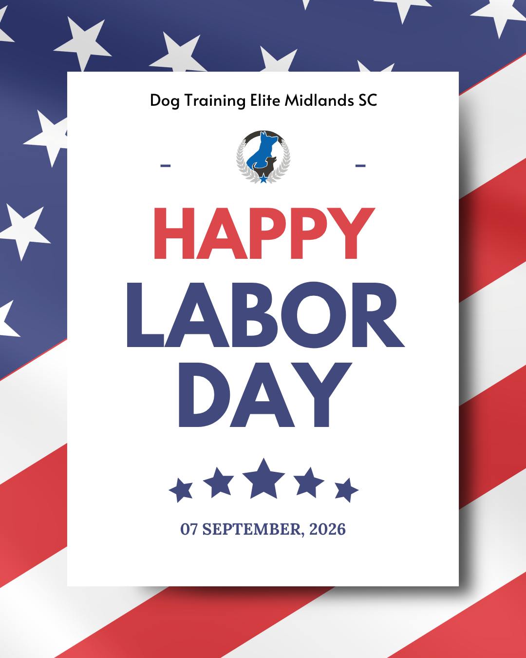 Today&rsquo;s for kicking back, enjoying the long weekend, and hopefully spending a little extra time with your four-legged best friend. ❤️

Whether you&rsquo;re grilling out, heading to the lake, or just relaxing at home, we hope you and your pups have a safe and fun Labor Day!

From all of us at Dog Training Elite Midlands SC, Happy Labor Day! 🐶🇺🇸

