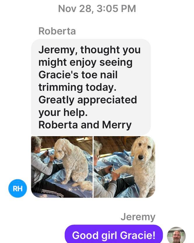 If you’re wrestling your dog just to clip a nail, avoiding vet visits, or dreading “spa day” because of the barking, biting, and chaos… you’re not alone.

Gracie used to be that dog. Nail trims were a no-go. Too much fight, too many big teeth, and a lot of stress for everyone. Her family just… didn’t do it at home.

Today, Roberta and Merry texted me this update from their living room:
“Jeremy, thought you might enjoy seeing Gracie's toe nail trimming today. Greatly appreciated your help.”

In the photos, you can see Gracie calmly getting her nails done at home. No panic. No wrestling match. Just a dog who understands what’s a clear “yes” and what’s a clear “no,” and trusts her people enough to relax.

This is a real client texting us after going through our in-person training here in Springfield, MO. We didn’t turn Gracie into a perfect robot. We helped her owners step into calm leadership so she could be the steady family dog they always knew she could be.

If you want this kind of update for your dog, DM me the word UPDATE and I’ll share how our in-person training works.

